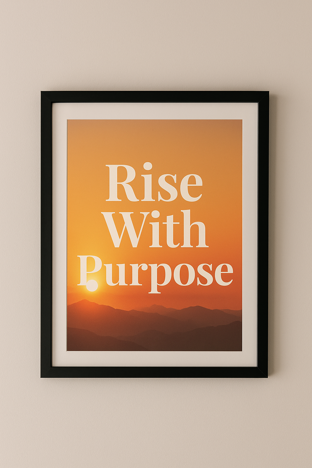 Rise With Purpose – Inspirational Wall Art Printable
